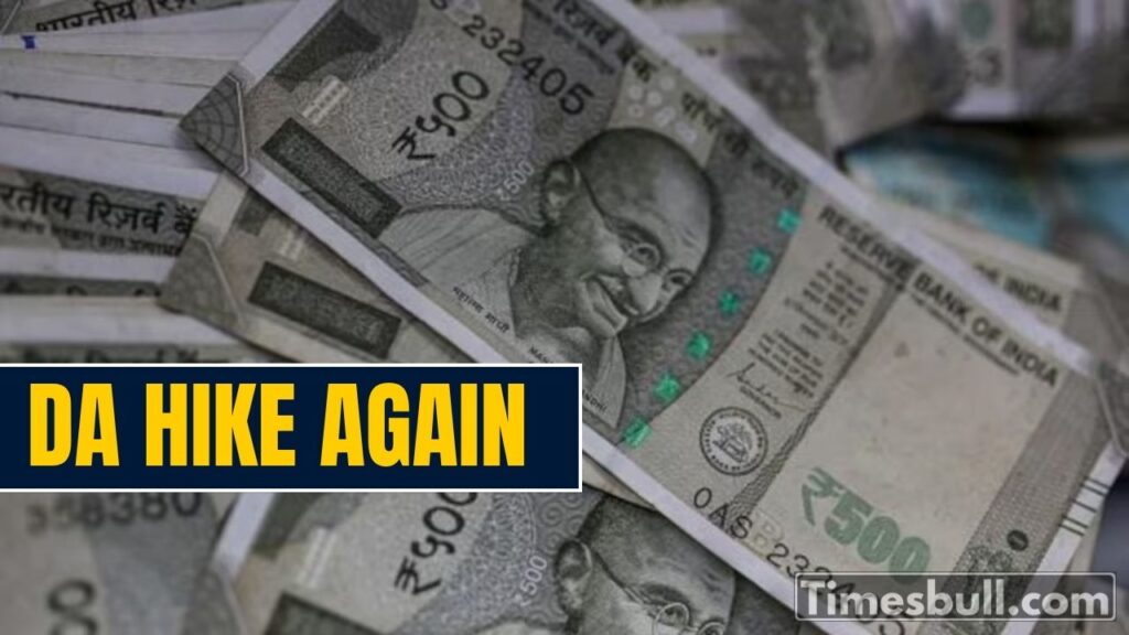 Good News for Employees & Pensioners: DA Increase Again, Salary Hike from July 2025