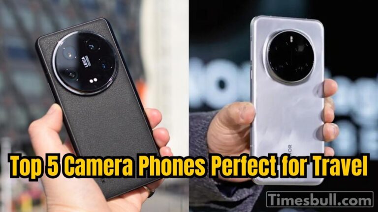 Top 5 Camera Phones Perfect for Travel Lovers