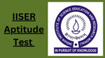 IISER Aptitude Test 2025