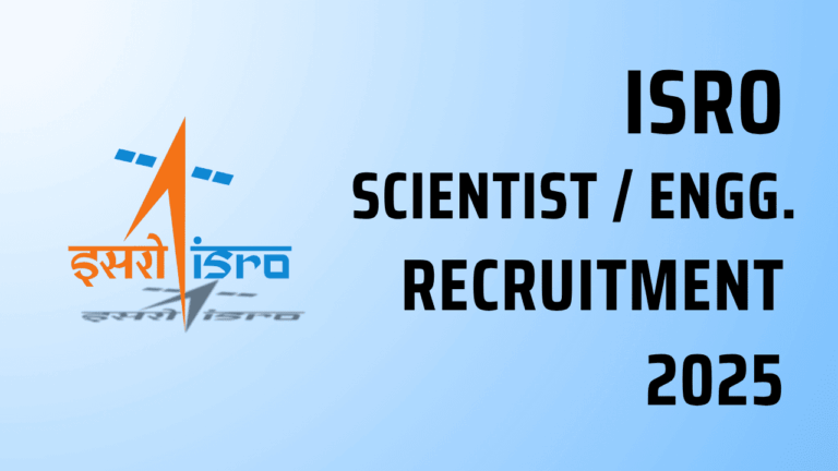 ISRO Recruitment 2025