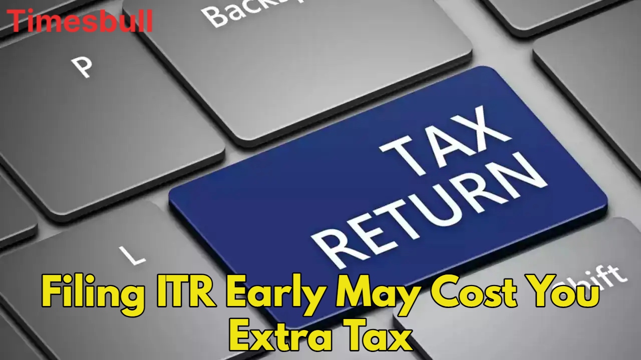 Tax Alert: Premature ITR
