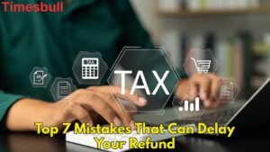 Income Tax Alert: These 7 Mistakes Can Delay Refunds or Trigger Notices