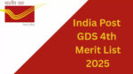 India Post GDS 4th Merit List 2025 Released