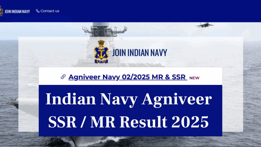 Indian Navy Agniveer SSR & MR Result 2025 Out