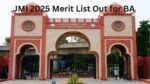 JMI 2025 Merit List Out for BA