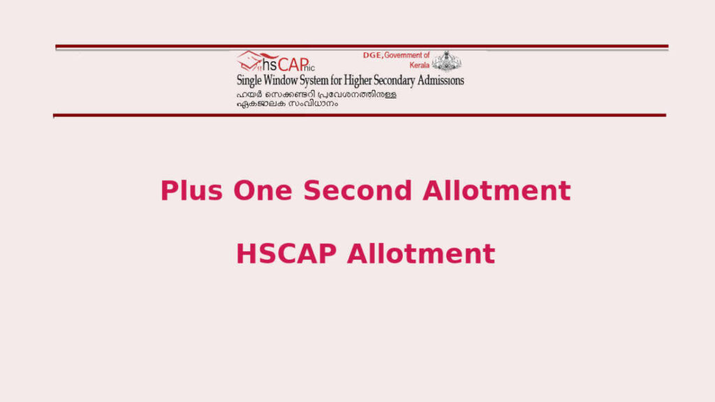 Kerala HSCAP Second Allotment 2025 Out