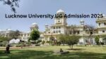 Lucknow University UG Admission 2025