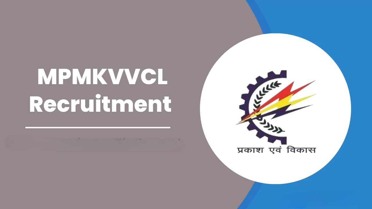 MPMKVVCL Recruitment 2025 : Apply...