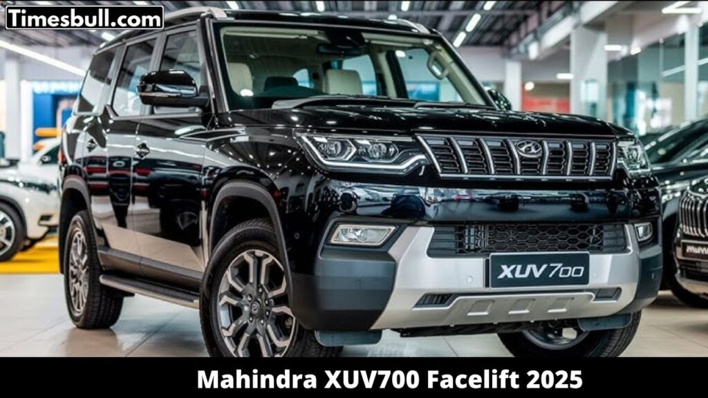 Mahindra XUV700 Facelift 2025: नए प्रीमियम फीचर्स और डिज़ाइन अपडेट के साथ इस दिन होगा लॉन्च