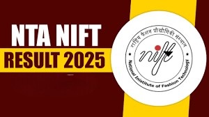 NIFT 2025 Final Result Update