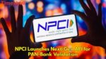 NPCI New Features