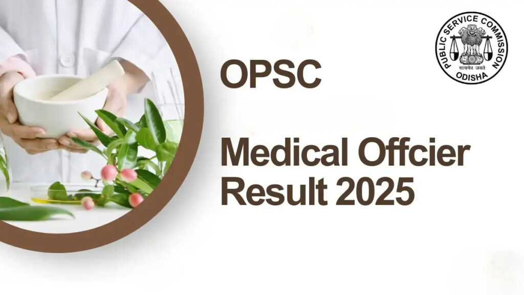 OPSC Medical Officer Result 2025 Declared