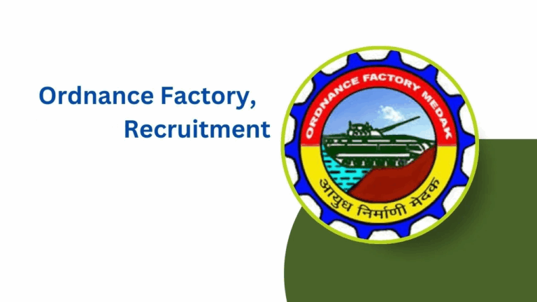 Ordnance Factory Vacancies