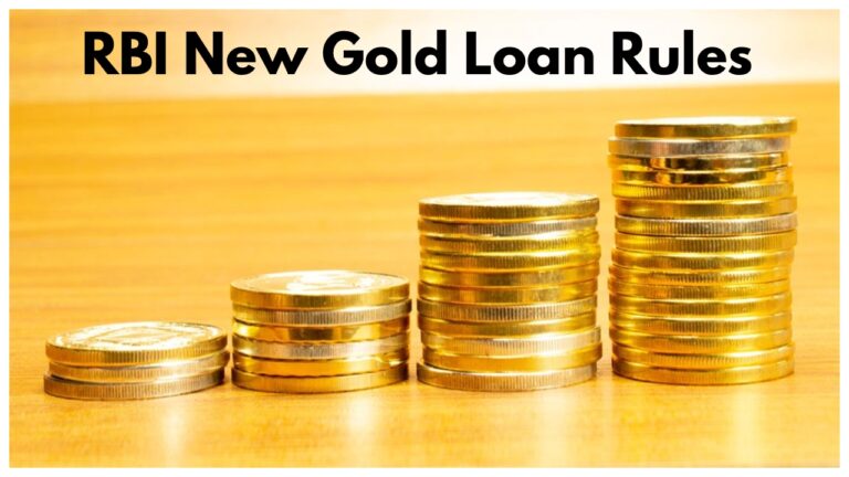 Rbi New Gold Loan Rules