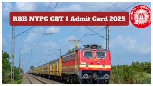 RRB NTPC CBT 1 Admit Card 2025 – How to Download Hall Ticket at rrbapply.gov.in