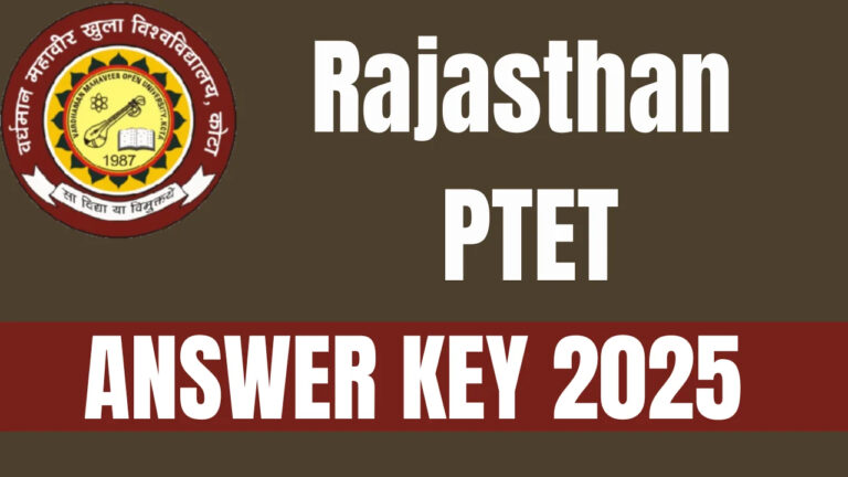 Rajasthan PTET 2025 Answer Key Released