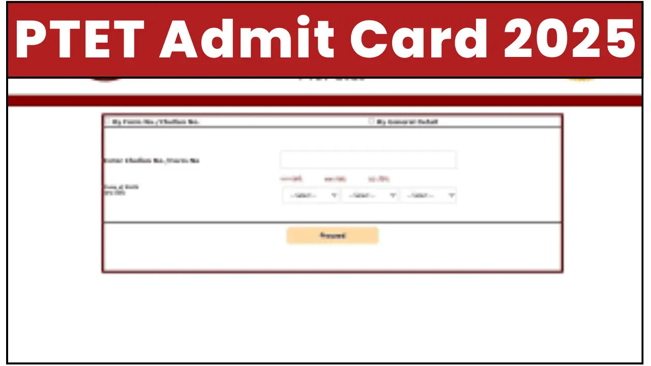 Rajasthan PTET 2025 Admit Card...