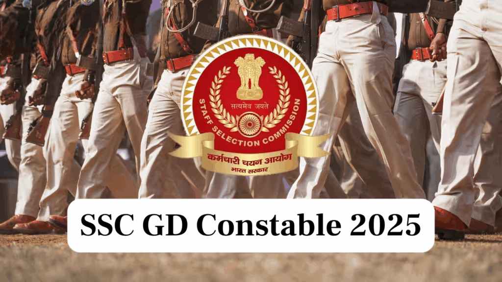 SSC GD Constable 2025