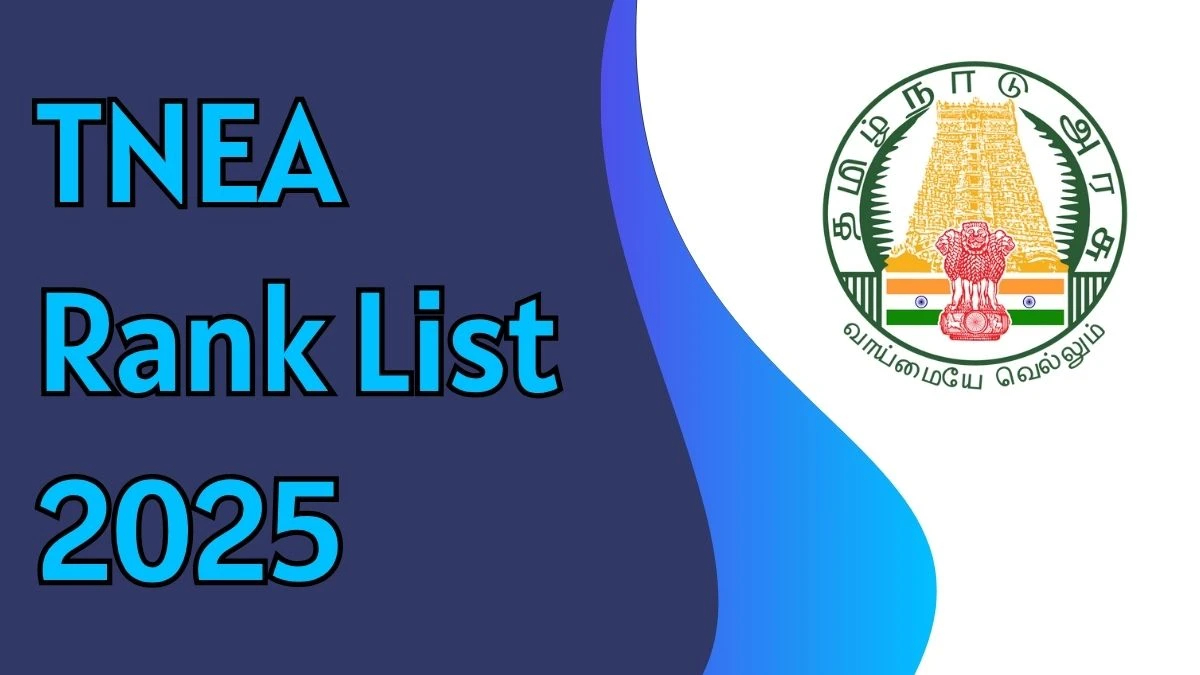 TNEA Rank List 2025 Released...