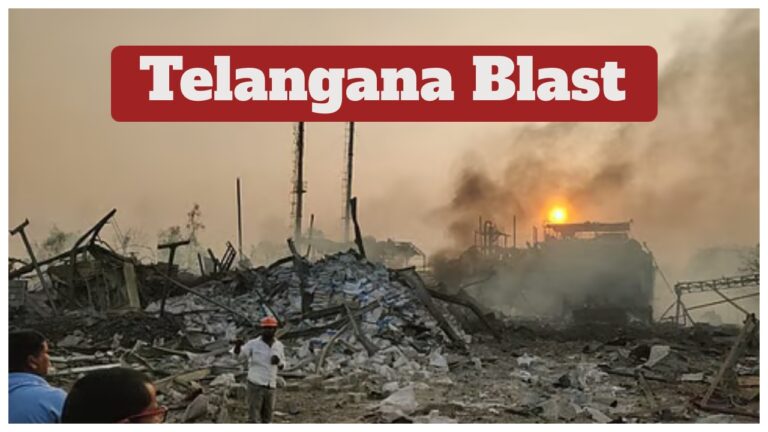 Telangana Blast – 10 Killed in Hyderabad Chemical Tanker Explosion; Rescue Operations Underway