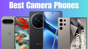 Top 5 Phones With Killer Cameras in 2025
