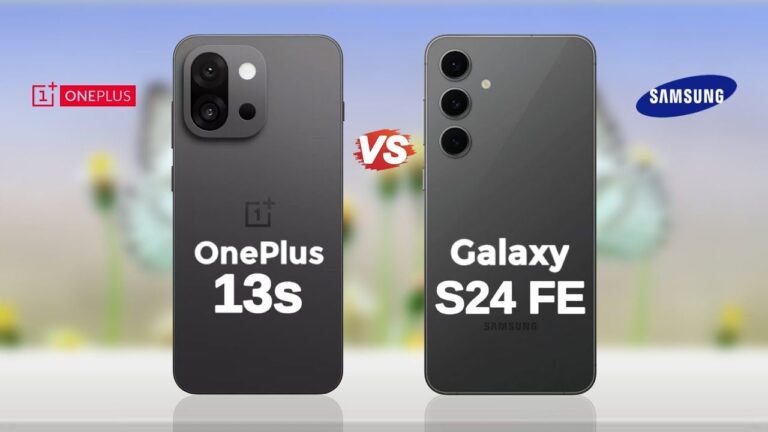 Should You Buy OnePlus 13s or Galaxy S24 FE? Here’s the Smarter Pick