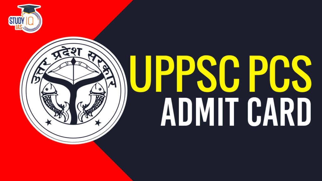 UPPSC PCS Mains 2024 Admit Card Released