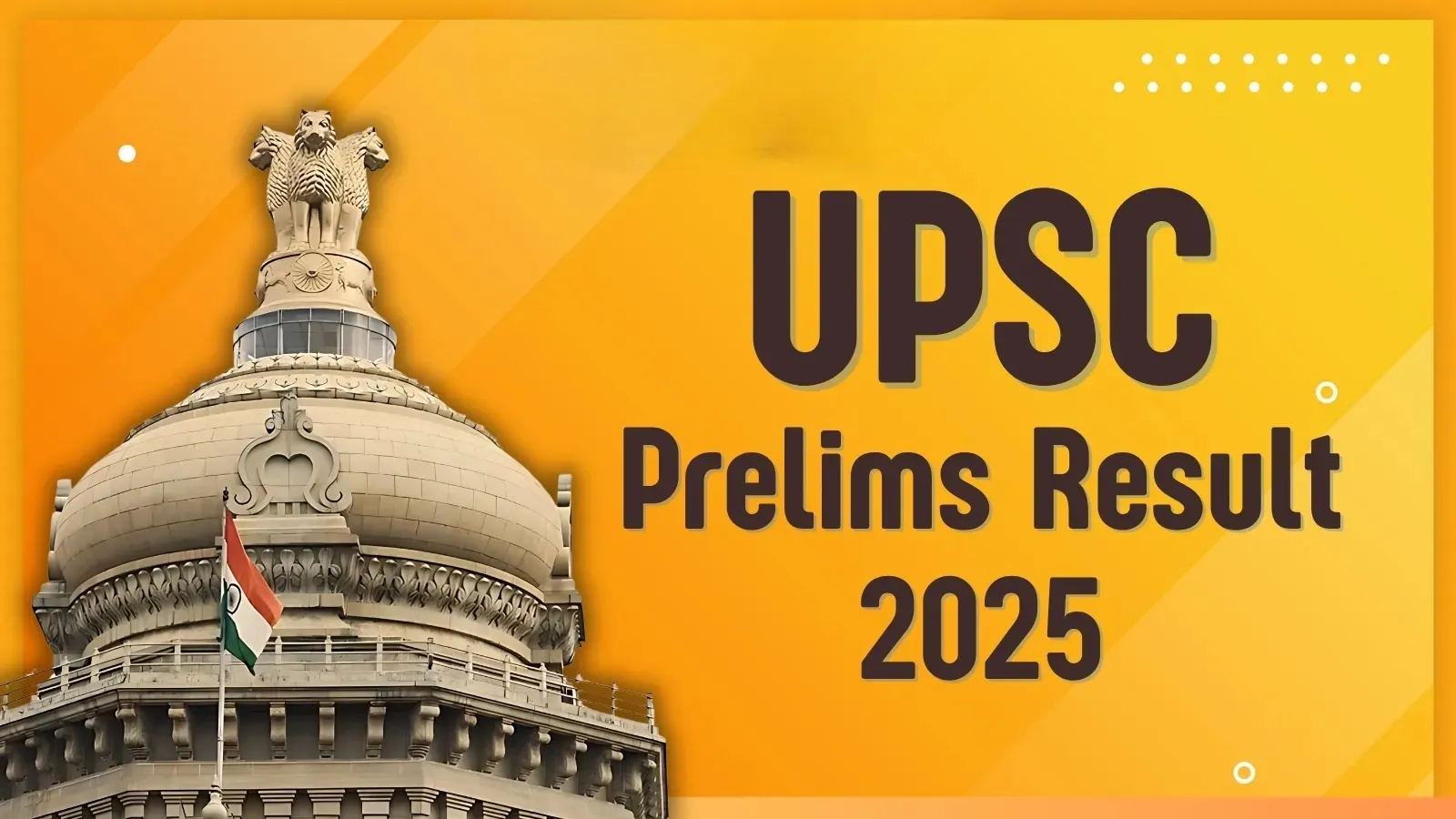 UPSC CSE Prelims 2025 Result