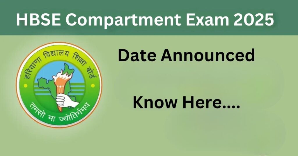 HBSE Compartment Exam 2025 Date 