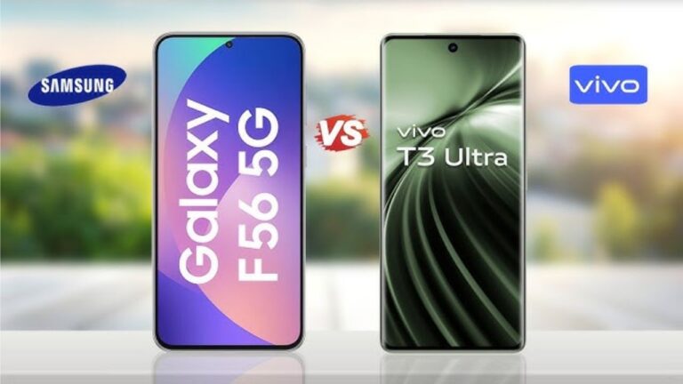 Vivo T3 Ultra vs Galaxy F56 5G: Which One Should You Choose?