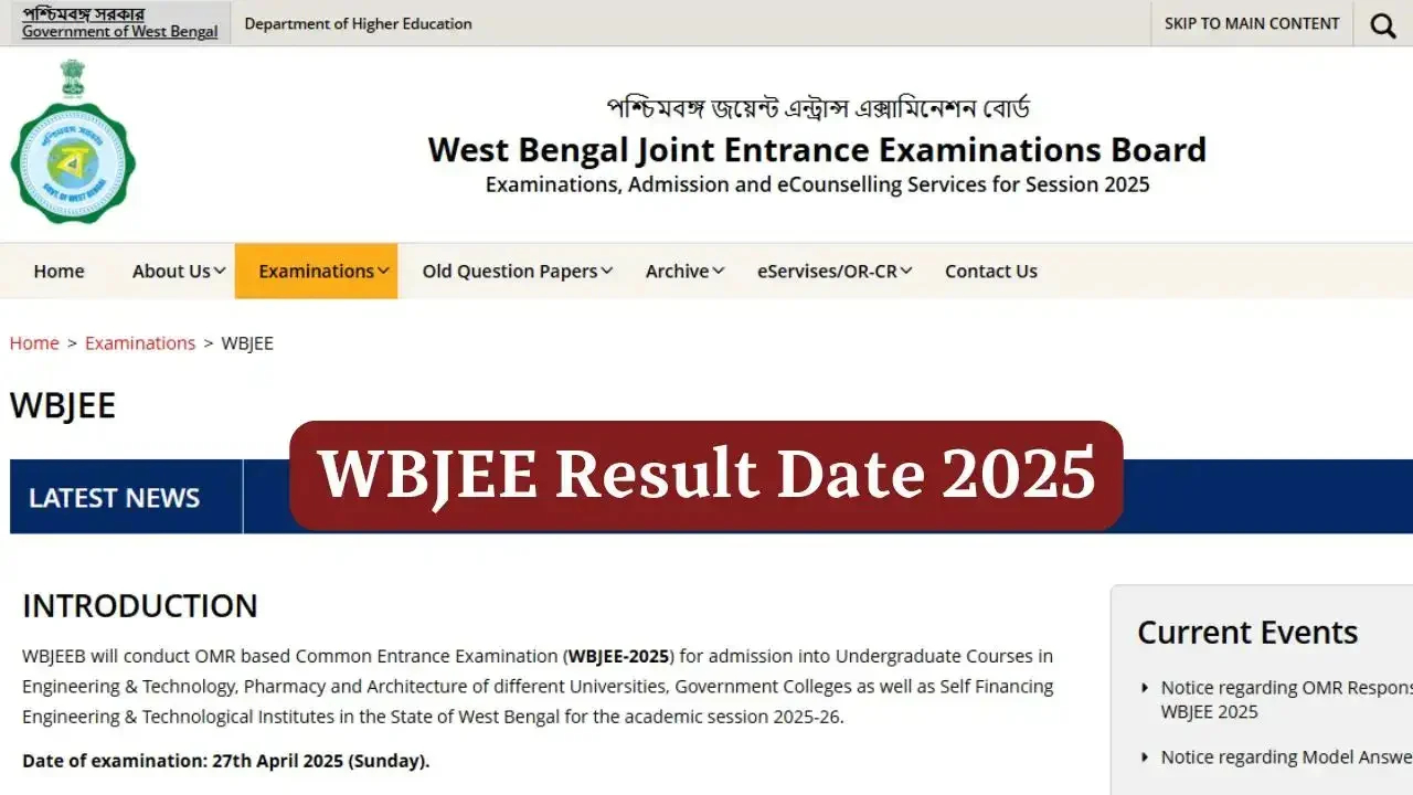WBJEE Result 2025, WBJEE 2025 Result Date, WBJEE Rank Card 2025, WBJEE Scorecard 2025, wbjeeb.nic.in Result 2025, WBJEE Counselling 2025