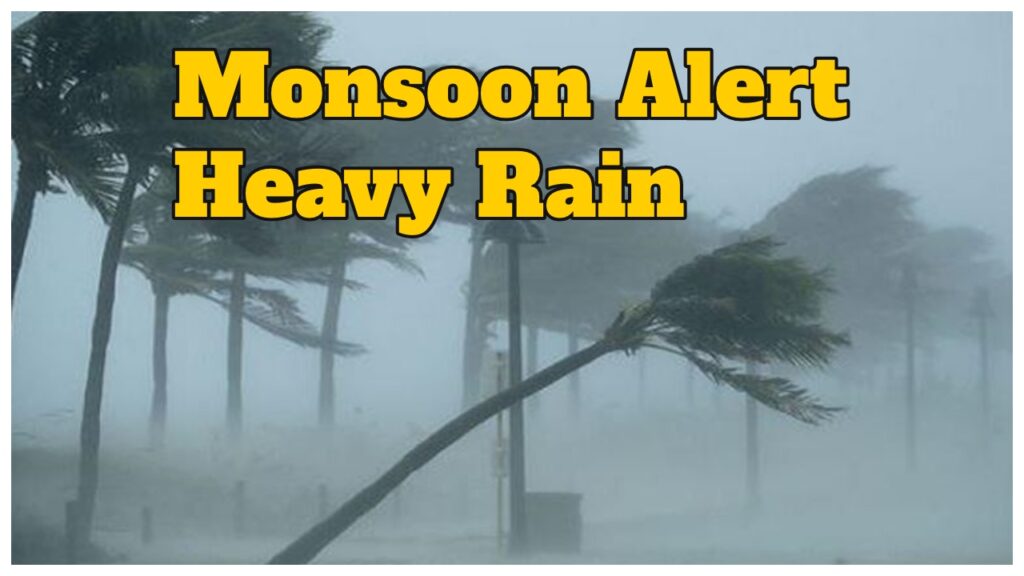 Monsoon Alert – Heavy to Very Heavy Rain, Thunderstorms & lightning Warning in 7 States Today