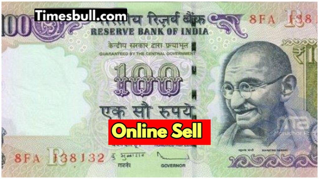 Sell 100 rupee note online for 5 lakhs! Know the specialty