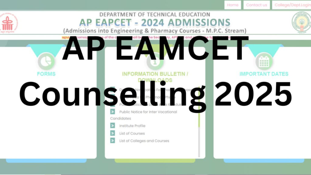 AP EAPCET 2025 Counselling Begins from July 7 : Check Complete Schedule and Important Instructions