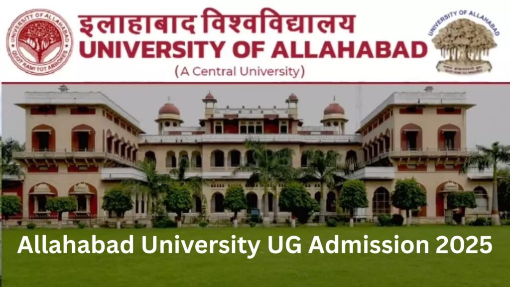 Allahabad University UG Admissions 2025