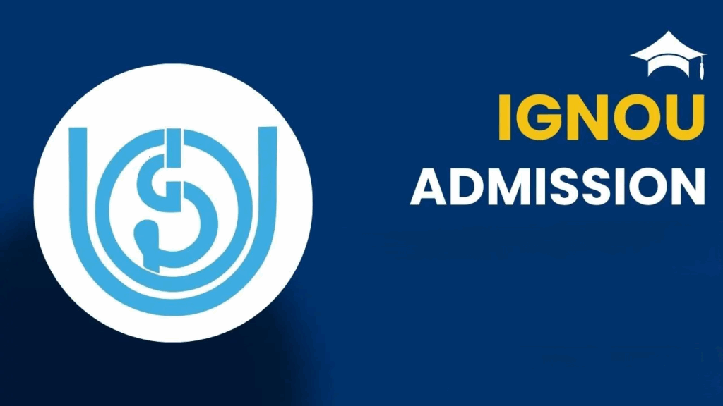 IGNOU Admissions 2025