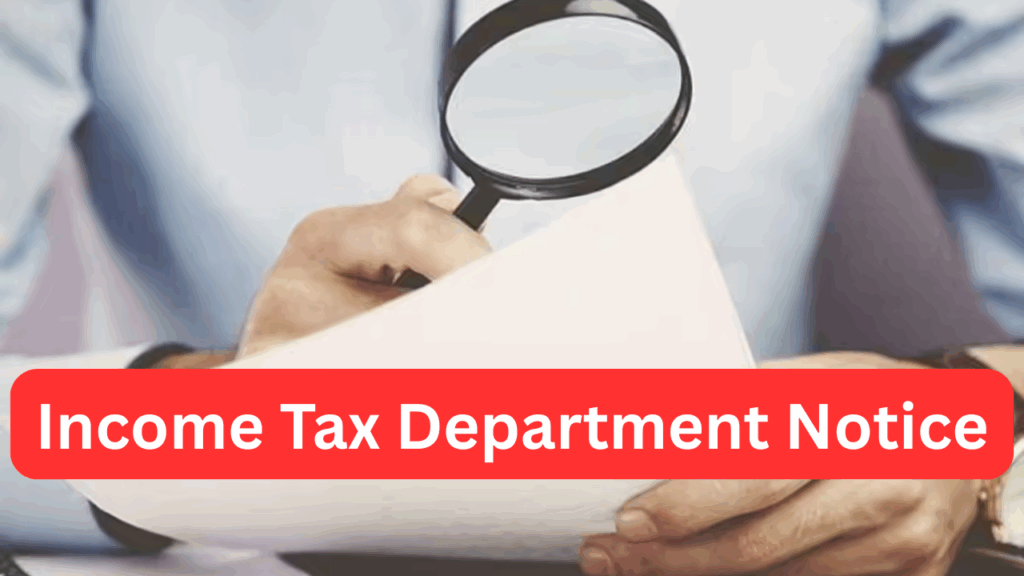 Income Tax Department Notice
