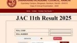 JAC Class 11 Result 2025 