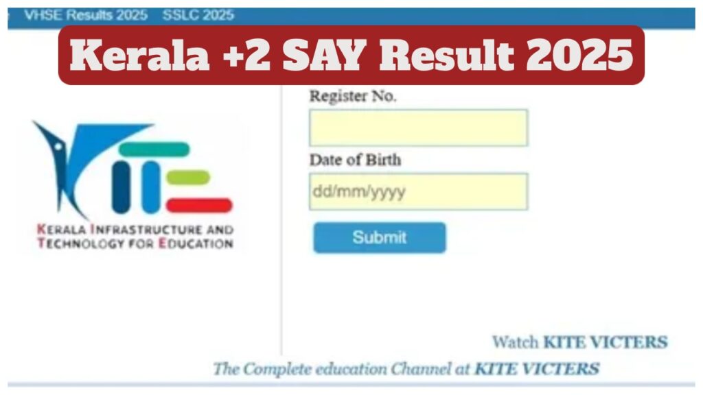 Kerala +2 Say Result 2025