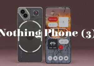 Special Offer on Nothing Phone 3a 2025 – Full Specs, Features and Price