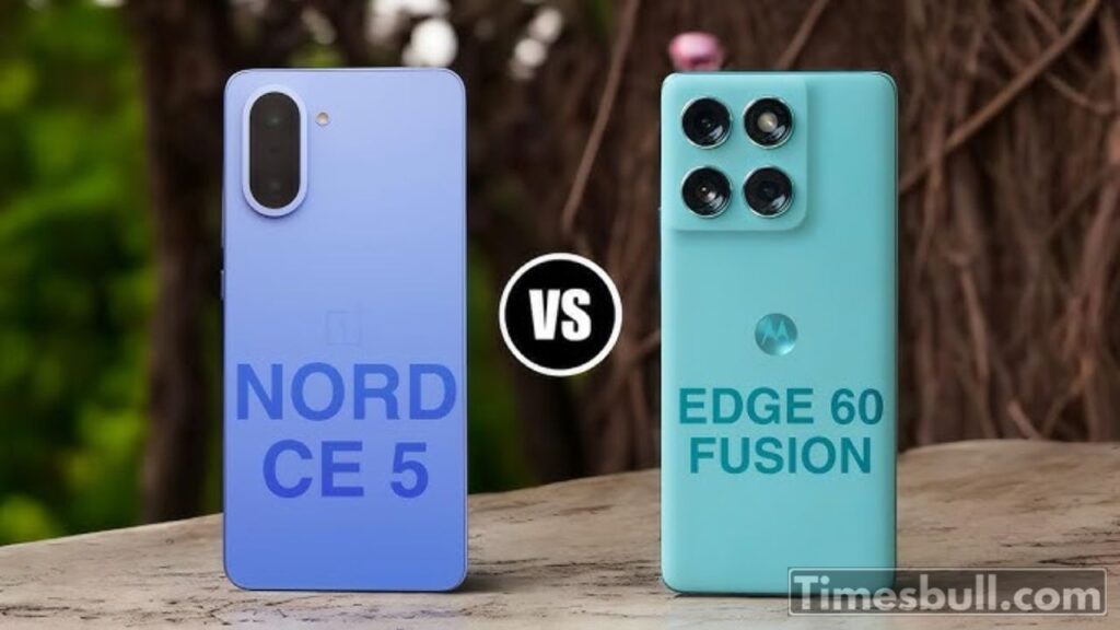 OnePlus Nord CE 5 vs Motorola Edge 60 Fusion: Which is the best under ₹ 25,000?