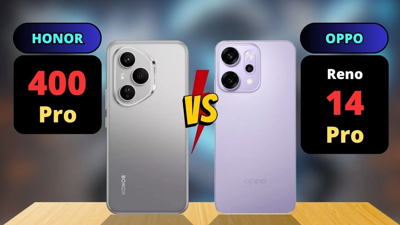 Oppo Reno 14 Pro 5g Vs Honor 400 pro