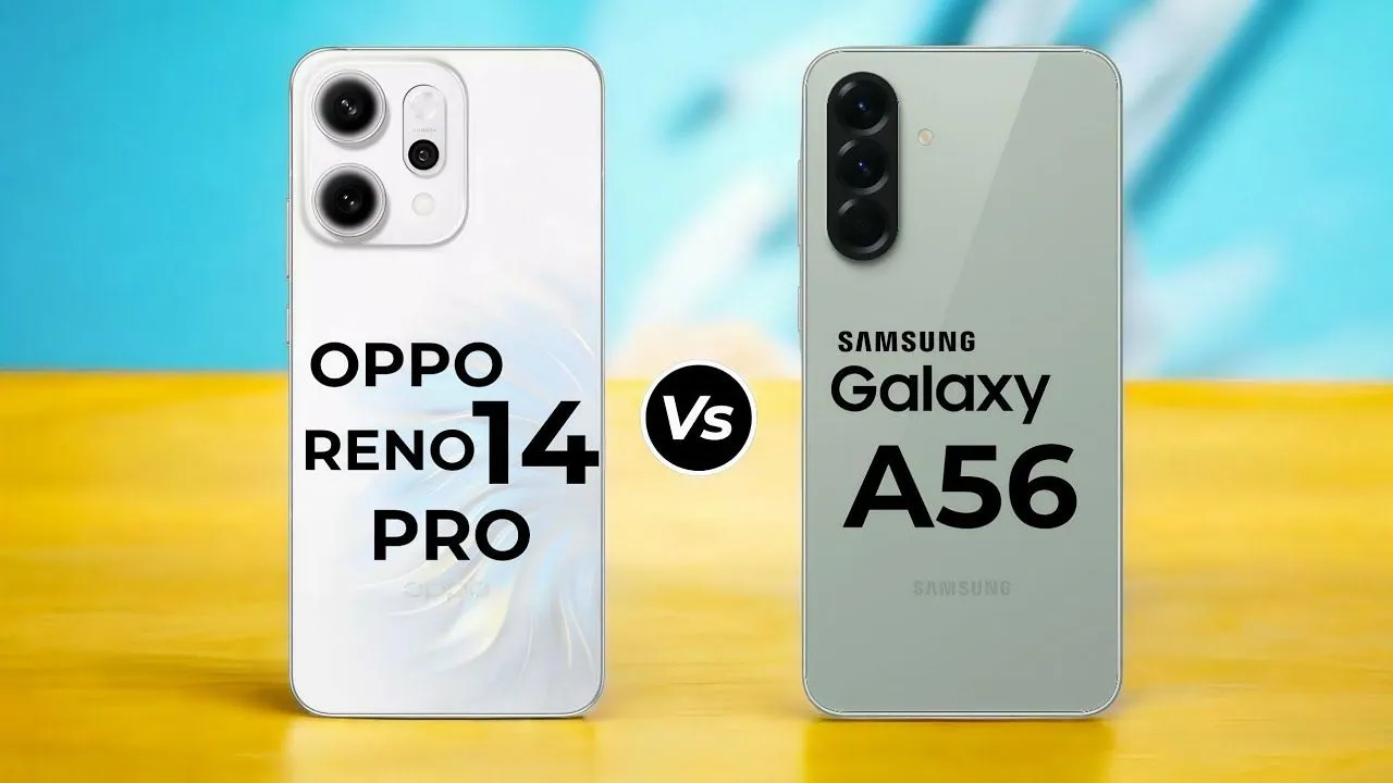 Oppo Reno 14 Pro 5g Vs Samsung Galaxy a56 5g (1)