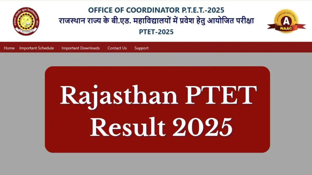 Rajasthan PTET Result 2025 Declared : Check Scores Now at ptetvmoukota2025.in