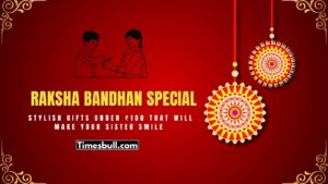 Rakhi Special: Stylish Gifts Under ₹100 That Will Make Your Sister Smile All Year Long