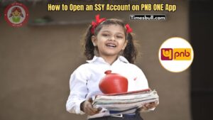 Now Open SSY Account in Seconds Using PNB App – Know the Easy Steps