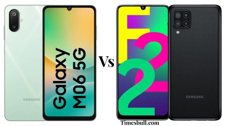 Samsung Galaxy M06 5G vs Galaxy F22: Full Comparison
