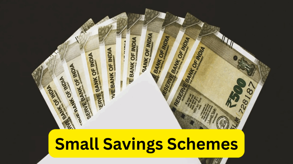 Small savings schemes