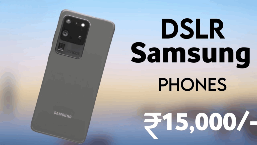 Top 3 Samsung Phones with Great Cameras Under Rs 15,000 in 2025 – Best Budget Picks for Shutterbugs