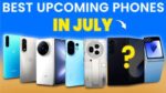 Top 5 Smartphones Launching in July 2025